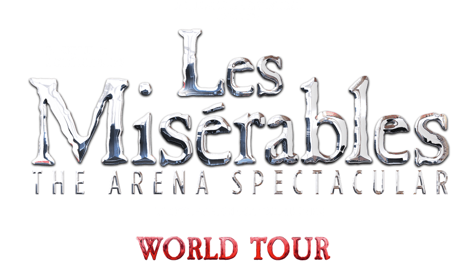 Les Miserables The Arena Spectacular silver text with World Tour red text below